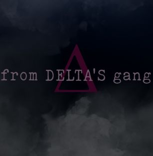 from Delta's Gang